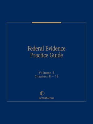 cover image of Federal Evidence Practice Guide